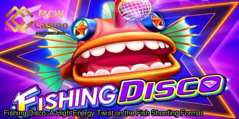 Fishing-Disco_-A-High-Energy-Twist-on-the-Fish-Shooting-Format.