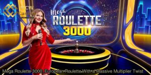 Mega-Roulette-3000_-European-Roulette-With-a-Massive-Multiplier-Twist.
