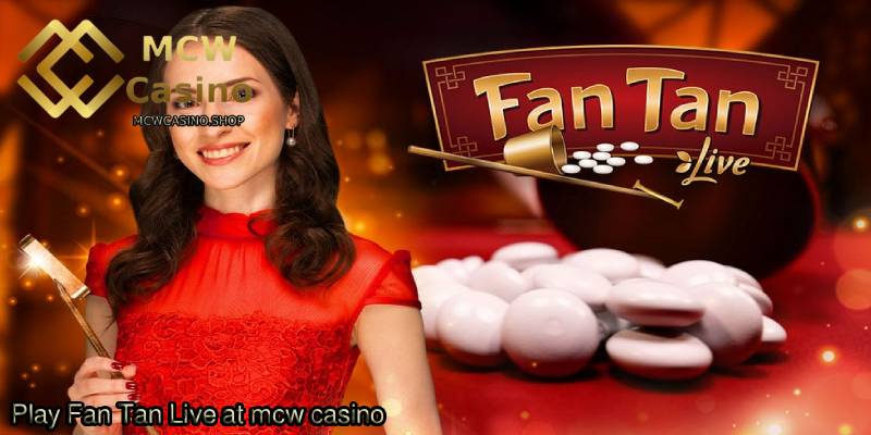 Play-Fan-Tan-Live-at-mcw-casino.