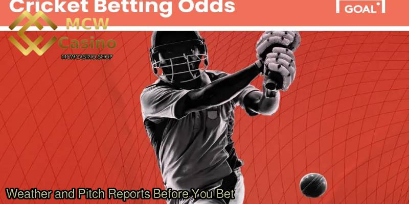 Weather-and-Pitch-Reports-Before-You-Bet.